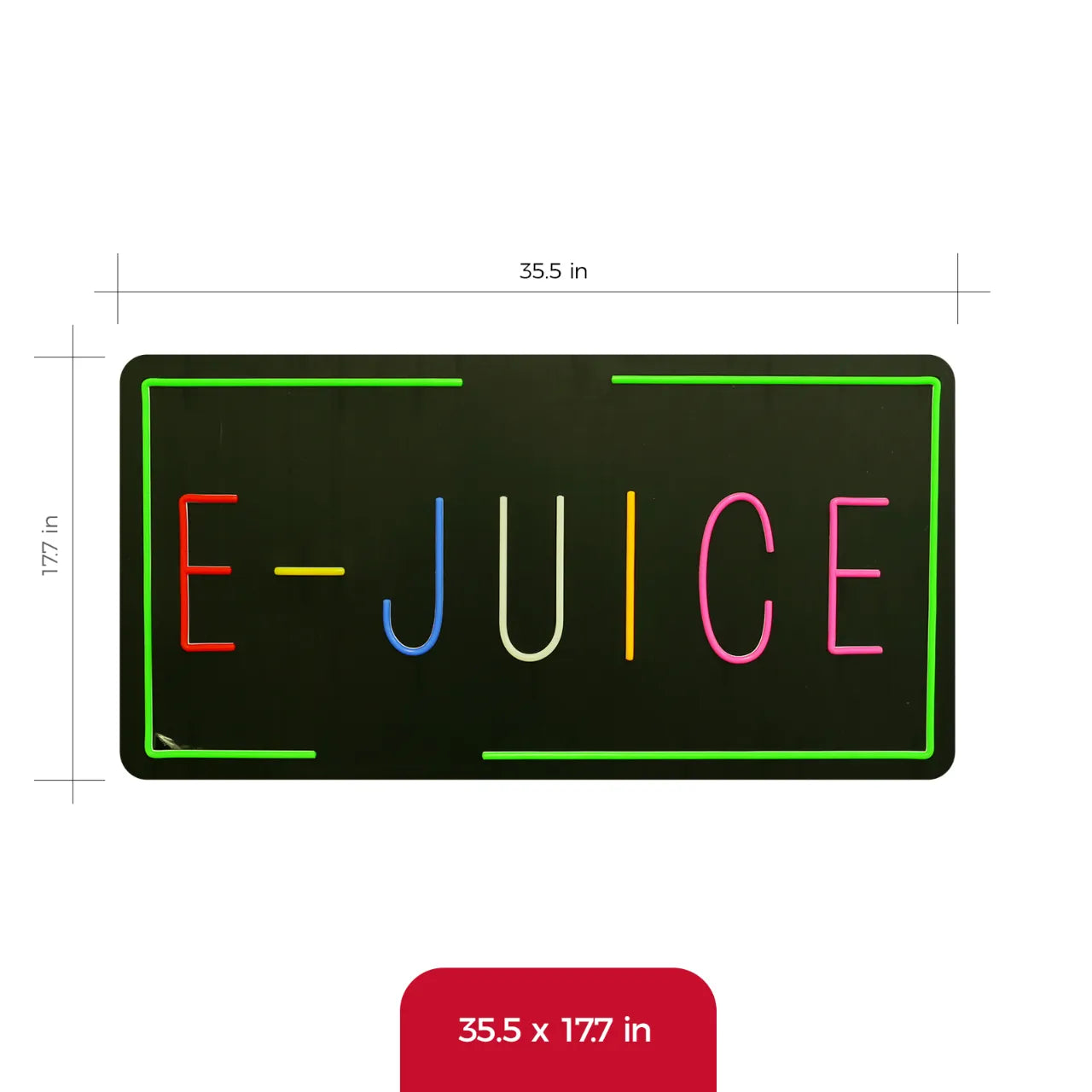 E-JUICE neon sign 35x18 inch size dimensions
