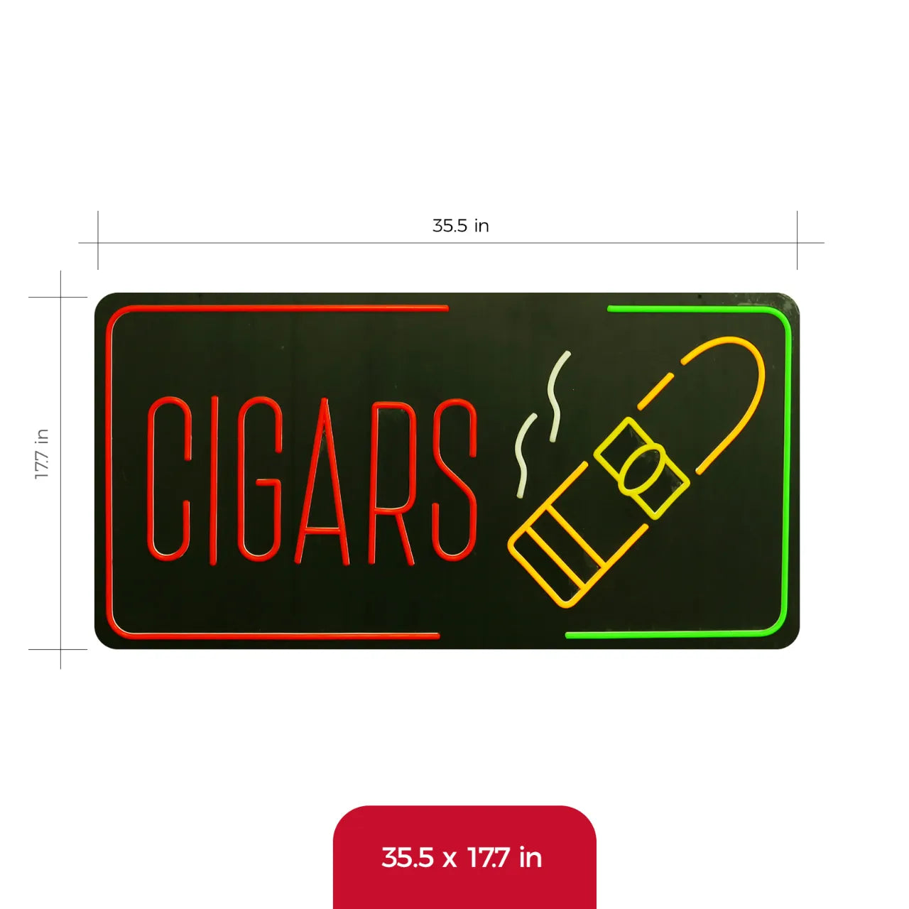 CIGAR neon sign 35x18 inch size dimensions