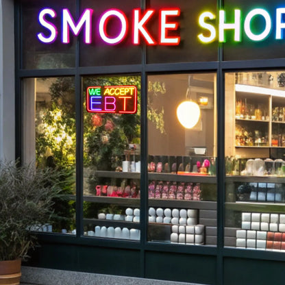 WE ACCEPT EBT neon sign storefront window display